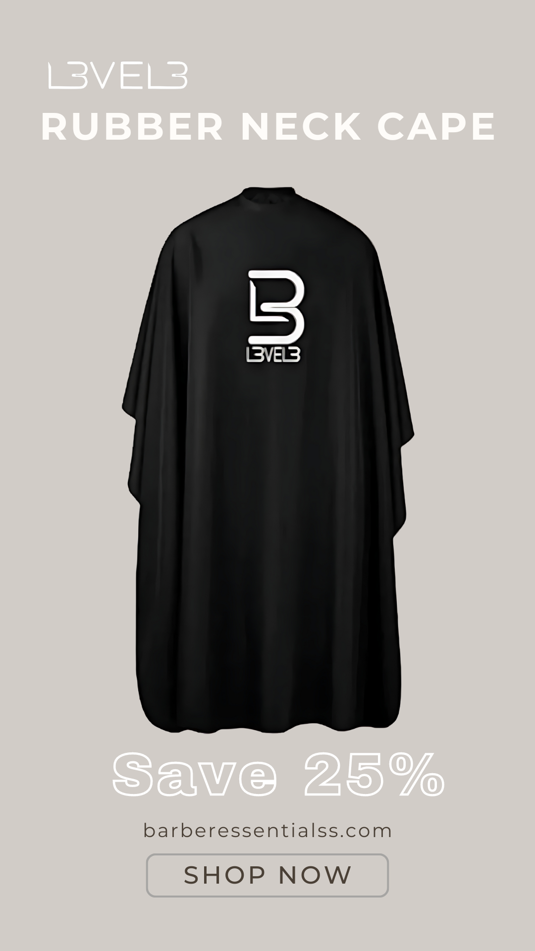 Level 3 - Black Cape with Rubber Neck